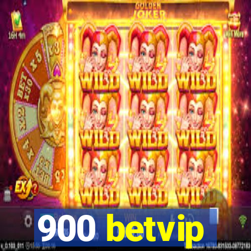 900 betvip